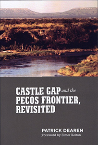 Castle Gap and the Pecos Frontier Cover